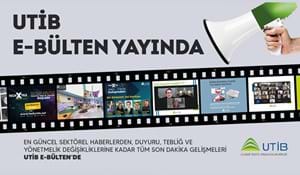 UTİB E - BÜLTEN YAYINDA!