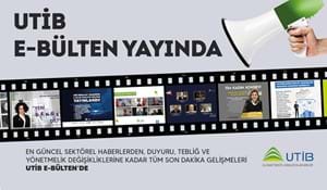 UTİB E-BÜLTEN YAYINDA!