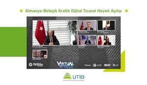 UTİB ALMANYA - BİRLEŞİK KRALLIK SANAL TİCARET HEYETİ BAŞLADI.
