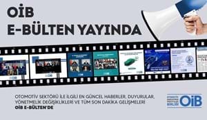 OİB E - BÜLTEN YAYINDA!