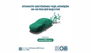 OTOMOTİV SEKTÖRÜNDE YEŞİL DÖNÜŞÜM UR-GE PROJESİ BAŞLIYOR