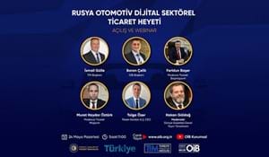 RUSYA OTOMOTİV DİJİTAL SEKTÖREL TİCARET HEYETİ