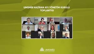UMSMİB HAZİRAN AYI YÖNETİM KURULU TOPLANTISI