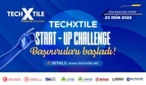 TECHXTILE START-UP CHALLANGE BAŞVURULARI BAŞLADI!