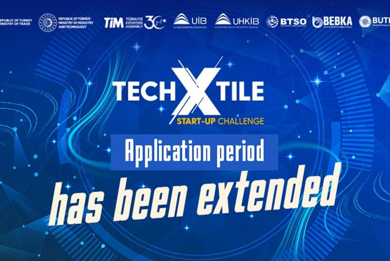 TECHXTILE START-UP CHALLENGE APPLICATION PERIOD HAS BEEN EXTENDED