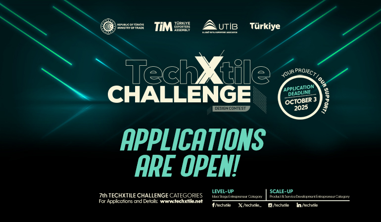 7. TECHXTILE CHALLANGE APPLICATION ARE OPEN!