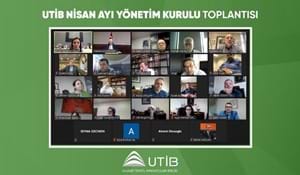 UTİB NİSAN AYI YÖNETİM KURULU TOPLANTISI