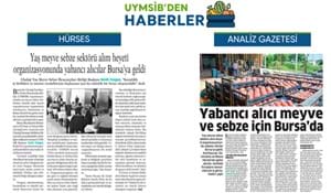YAŞ MEYVE SEBZE ALIM HEYETİ ORGANİZASYONU BURSA'DA GERÇEKLEŞTİ!