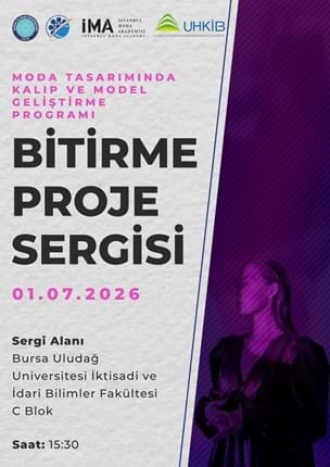 Moda Tasarımında Kalıp ve Model Geliştirme Programı 2024-2026 Dönemi Sertifika Töreni ve Bitirme Proje Sergisi