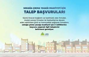 SOKAĞA ÇIKMA YASAĞI MUAFİYETİ İÇİN TALEP BAŞVURULARI