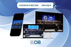 OİB HAZİRAN AYI E-BÜLTEN
