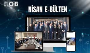 OİB NİSAN AYI E-BÜLTEN