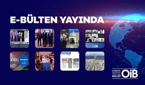 OİB E - BÜLTEN YAYINDA!