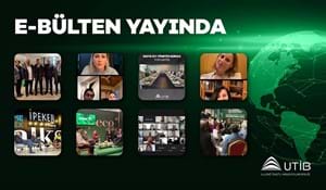 UTİB MAYIS AYI E-BÜLTEN