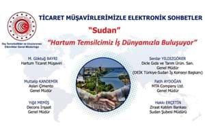 TİCARET MÜŞAVİRLERİMİZLE ELEKTRONİK SOHBETLER | SUDAN