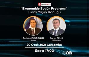 EKONOMİDE BUGÜN PROGRAMI CANLI YAYIN KATILIMI