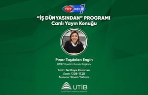 PINAR TAŞDELEN ENGİN “İŞ DÜNYASINDAN” PROGRAMININ CANLI YAYIN KONUĞU OLUYOR