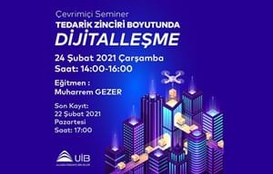 TEDARİK ZİNCİRİ BOYUTUNDA DİJİTALLEŞME EĞİTİMİ