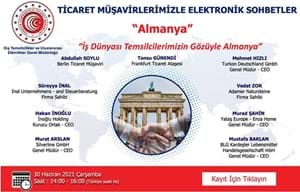 TİCARET MÜŞAVİRLERİMİZLE ELEKTRONİK SOHBETLER | ALMANYA
