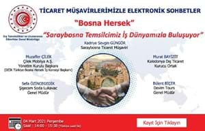 TİCARET MÜŞAVİRLERİMİZLE ELEKTRONİK SOHBETLER | BOSNA HERSEK