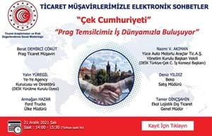 TİCARET MÜŞAVİRLERİMİZLE ELEKTRONİK SOHBETLER | ÇEK CUMHURİYETİ