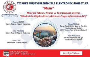 TİCARET MÜŞAVİRLERİMİZLE ELEKTRONİK SOHBETLER | MISIR
