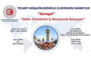 TİCARET MÜŞAVİRLERİMİZLE ELEKTRONİK SOHBETLER | SENEGAL