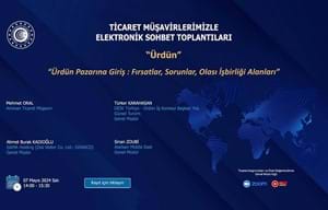 TİCARET MÜŞAVİRLERİMİZLE ELEKTRONİK SOHBETLER | ÜRDÜN