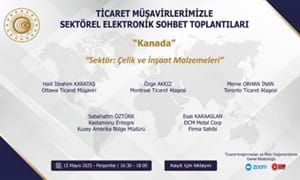 TİCARET MÜŞAVİRLERİMİZLE ELEKTRONİK SOHBET TOPLANTILARI- KANADA