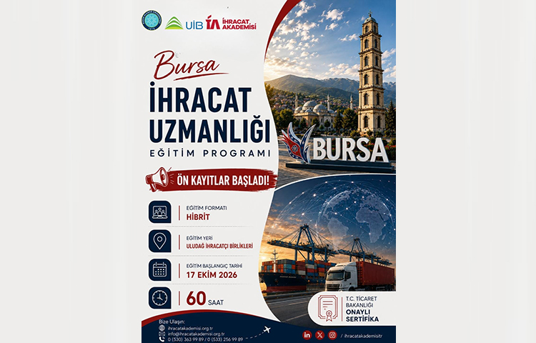 Bursa İhracat Uzmanlığı Eğitim Programı için Kayıtlar Başladı!