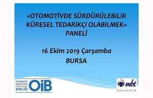 "Otomotivde Sürdürülebilir Küresel Tedarikçi Olabilmek” Paneli