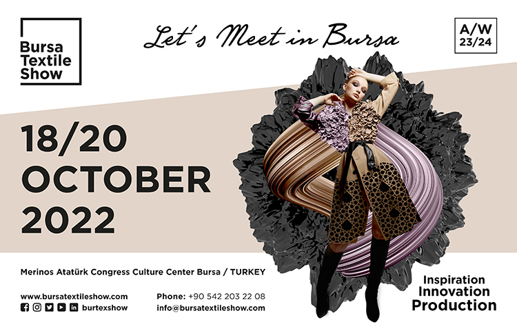 BURSA TEXTILE SHOW 18-20 OCTOBER 2022