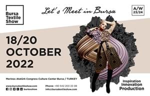 BURSA TEXTILE SHOW 18-20 OCTOBER 2022