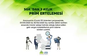Prim Ödeme Sürelerinin Ertelenmesi Hakkında Duyuru