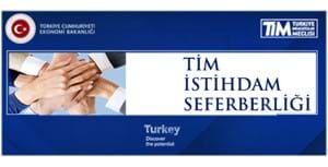TİM İSTİHDAM SEFERBERLİĞİ