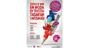 5'İNCİ TÜRKİYE EV TEKSTİLİ TASARIM YARIŞMASI BAŞLIYOR