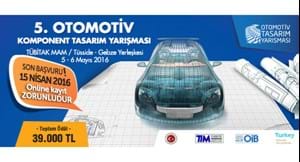 5. OTOMOTİV KOMPONENT YARIŞMASI