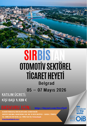 SIRBİSTAN OTOMOTİV SEKTÖREL TİCARET HEYETİ