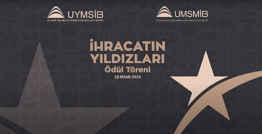 İHRACATIN YILDIZLARI ÖDÜL TÖRENİ
