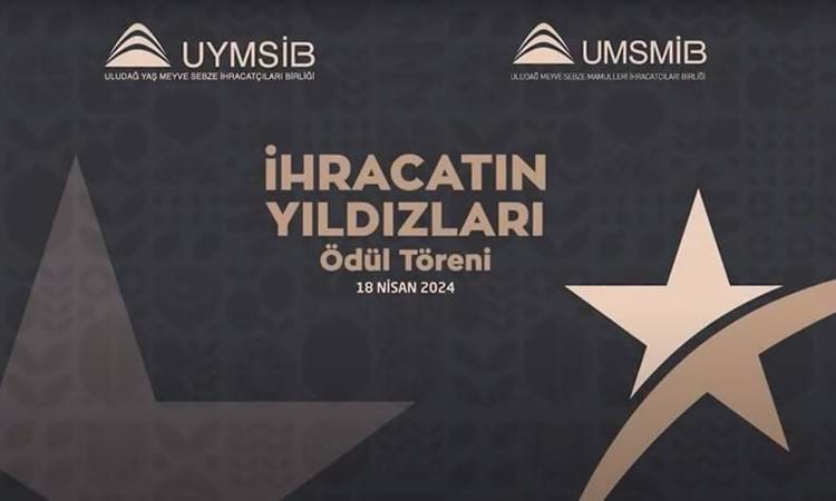 İHRACATIN YILDIZLARI ÖDÜL TÖRENİ