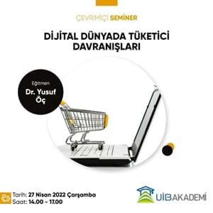 Dijital Dünyada Tüketici Davranışları Eğitimi