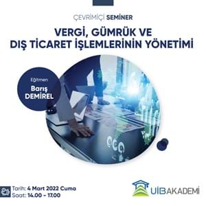 Vergi/Gümrük ve Dış Ticaret İşlemlerinin Yönetimi Eğtimi