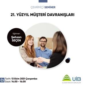21. Yüzyıl Müşteri Davranışları Semineri