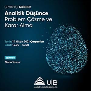 Anatilik Düşünce Problem Çözme ve Karar Alma Semineri