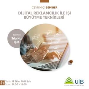 Dijital Reklamcılık İle İşi Büyütme Teknikleri Semineri