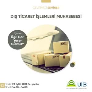 Dış Ticaret İşlemleri Muhasebesi Semineri