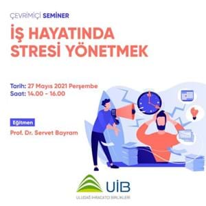 İş Hayatında Stresi Yönetmek Semineri
