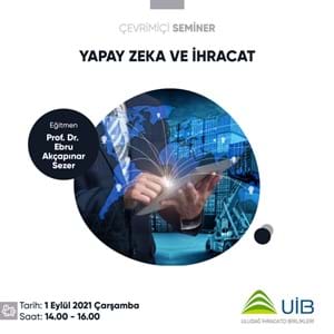 Yapay Zeka ve İhracat Semineri